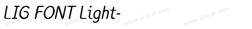 LIG FONT Light字体转换